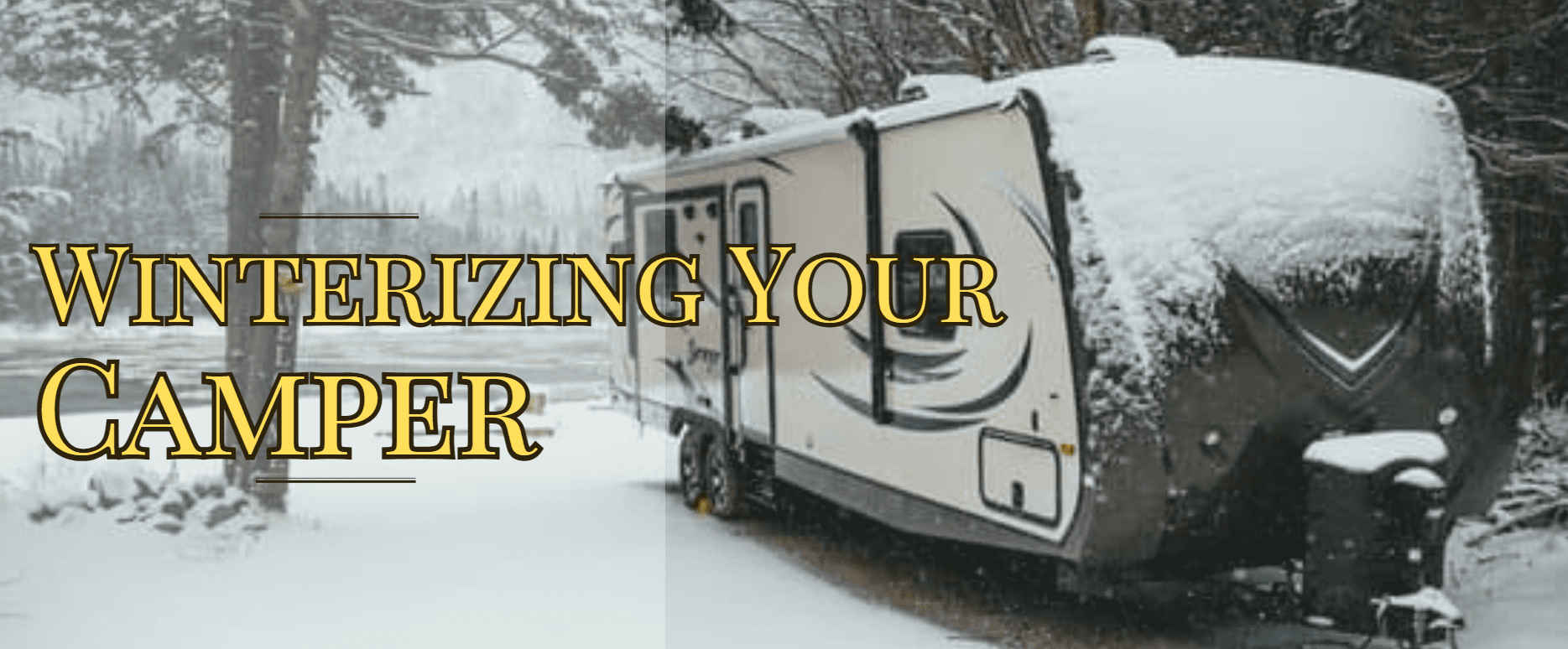 grahic of a camper in the snow that has been winterized in Virginia