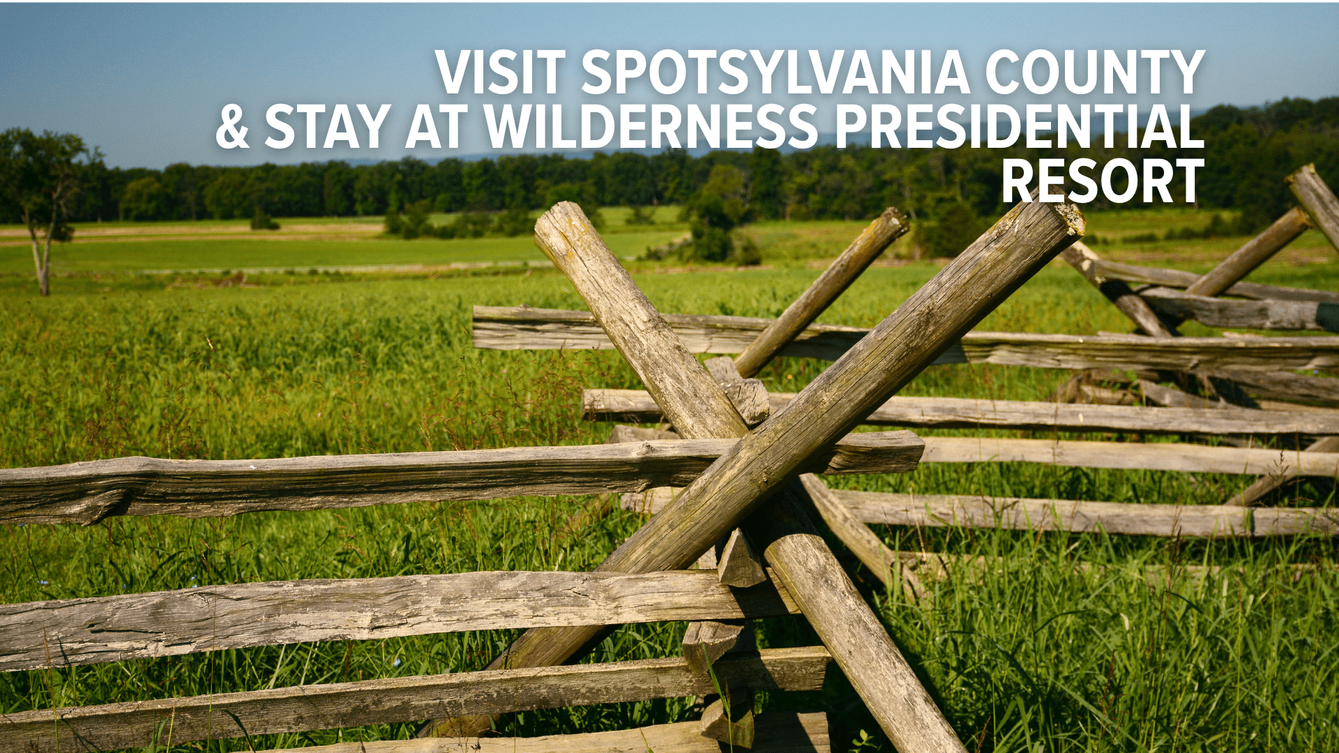 Walk Through History: Why Spotsylvania County Is a Must-Visit Destination During America’s 250th Anniversary